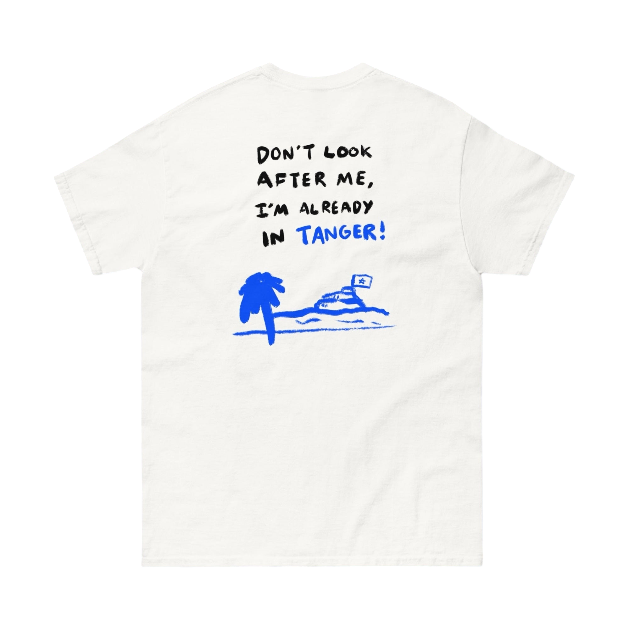 T-shirt -  I’M IN TANGER