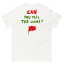CAN YOU FEEL THE LIONS ?