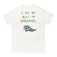 T-Shirt - I PAY IN DIRHAMS